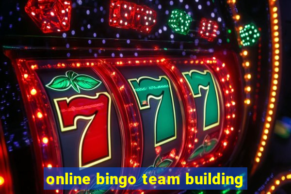 online bingo team building